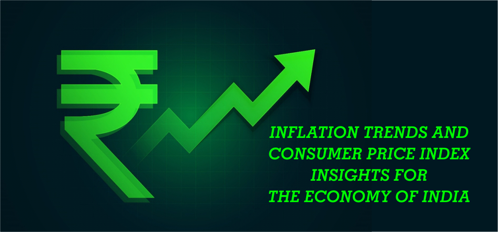 Inflation Trends and Consumer Price Index Insights for the Economy of India