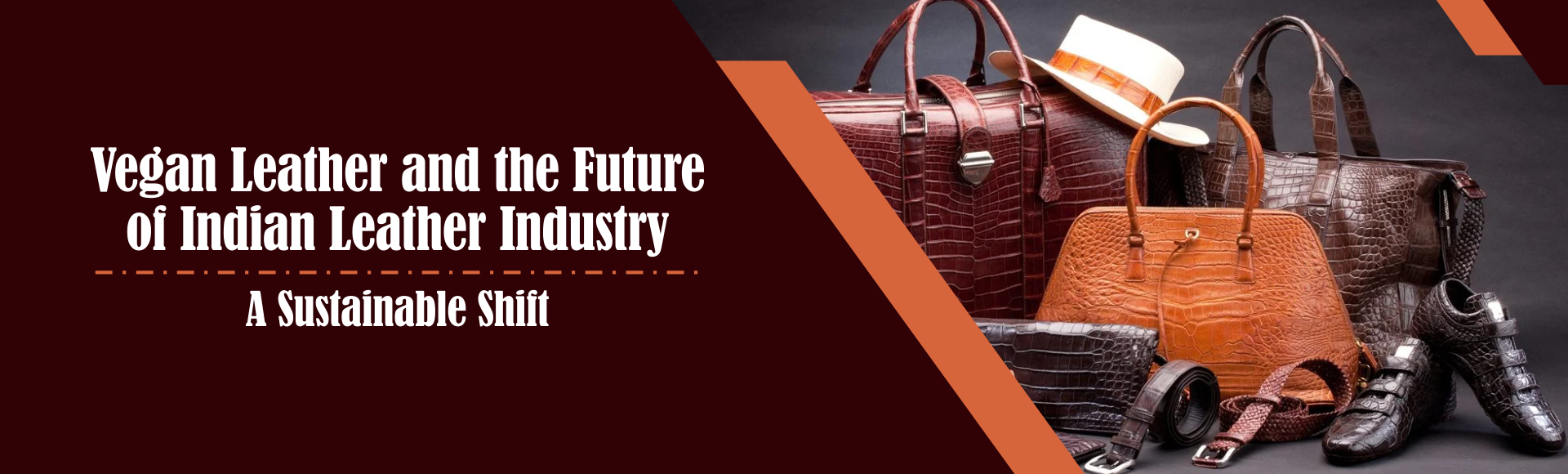 Vegan Leather and the Future of Indian Leather Industry: A Sustainable Shift