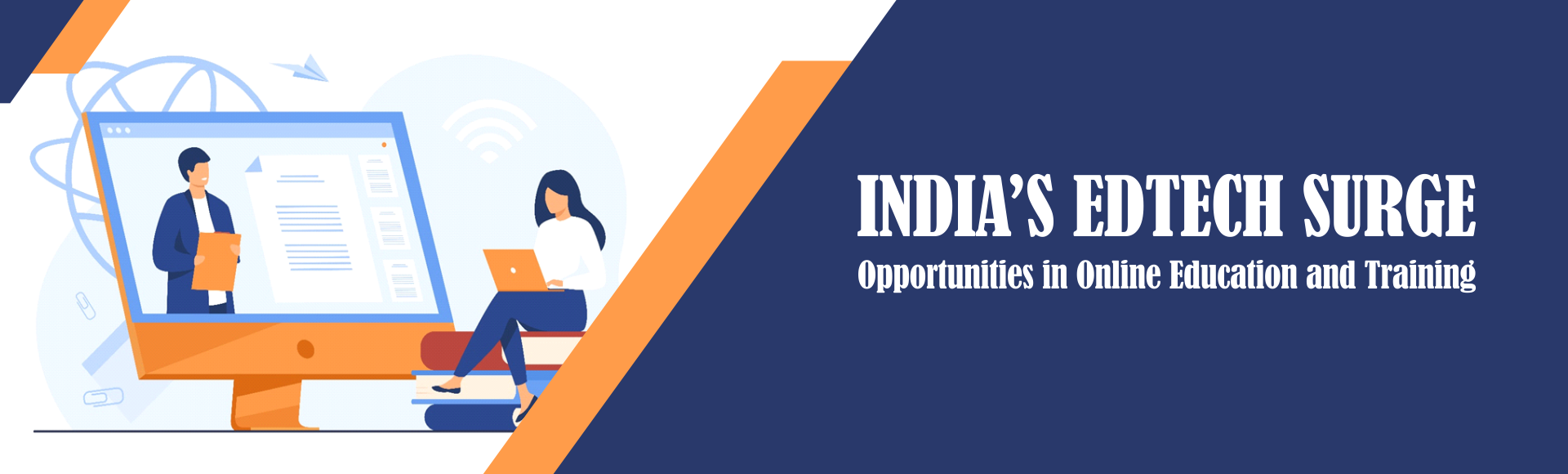 India’s Edtech Surge: Opportunities in Online Education and Training