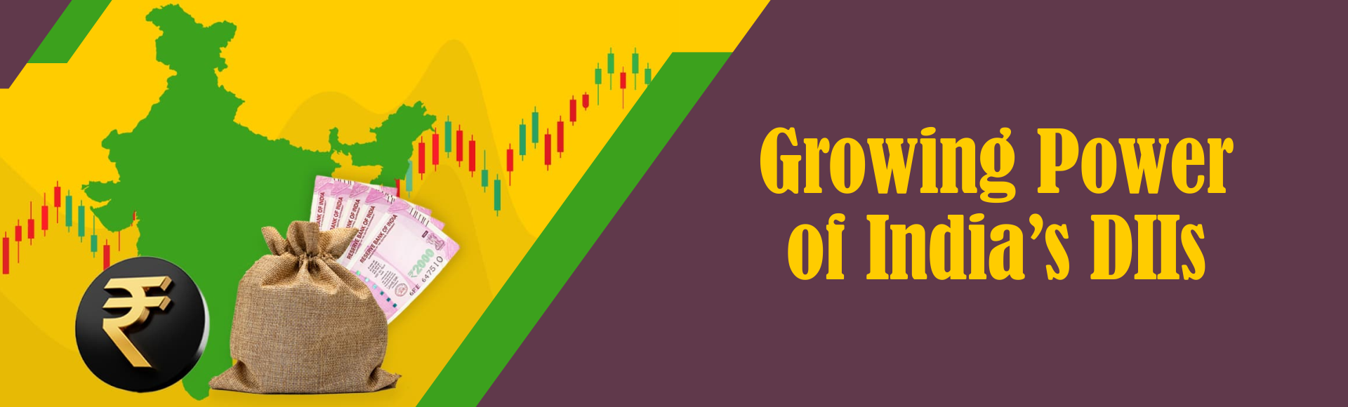 Growing Power of India’s DIIs