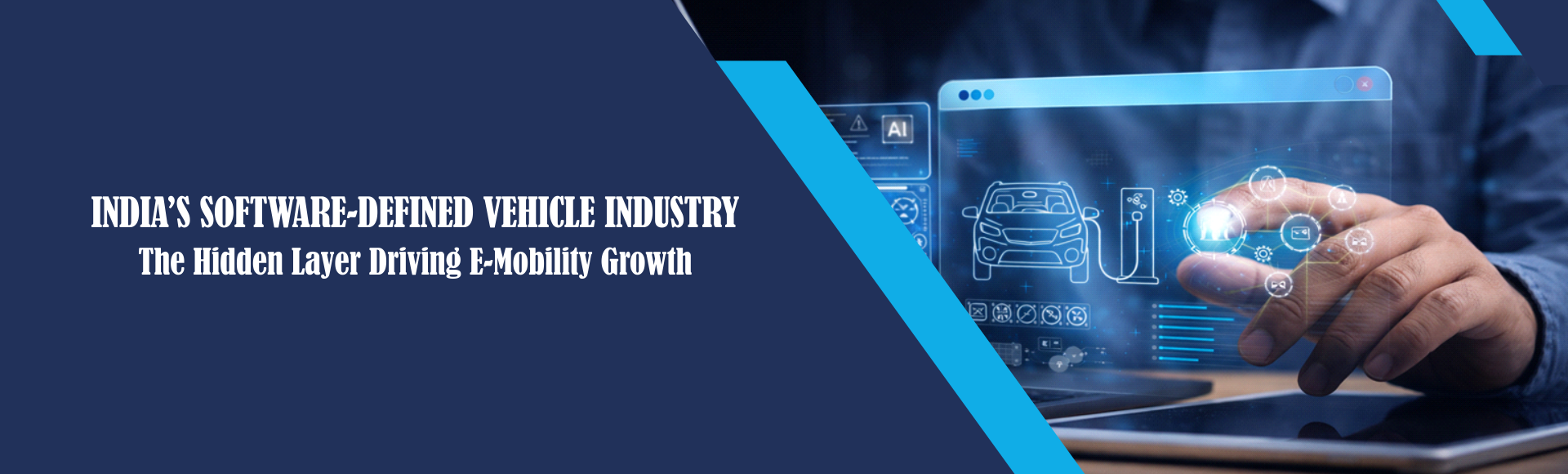 India’s Software-Defined Vehicle Industry: The Hidden Layer Driving E-Mobility Growth