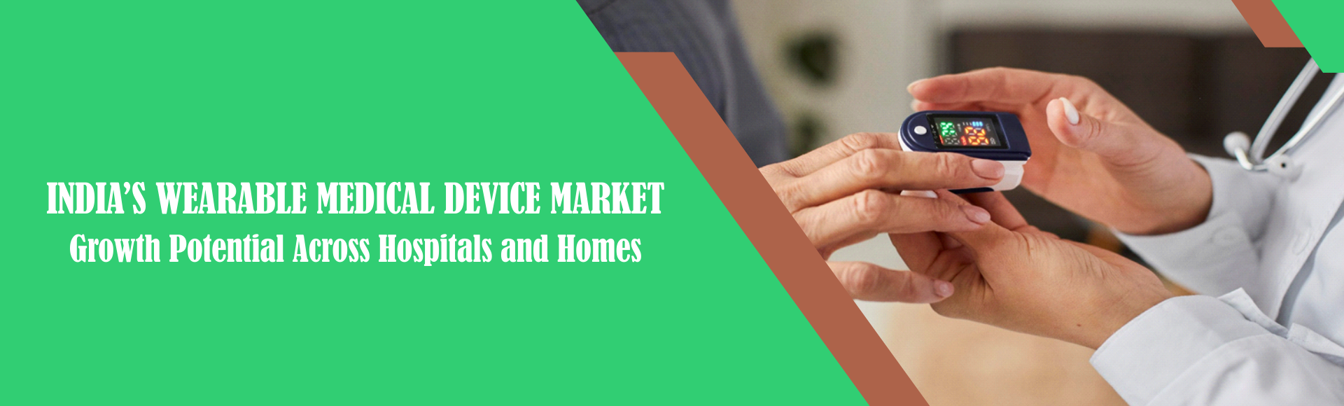 India’s Wearable Medical Device Market: Growth Potential Across Hospitals and Homes