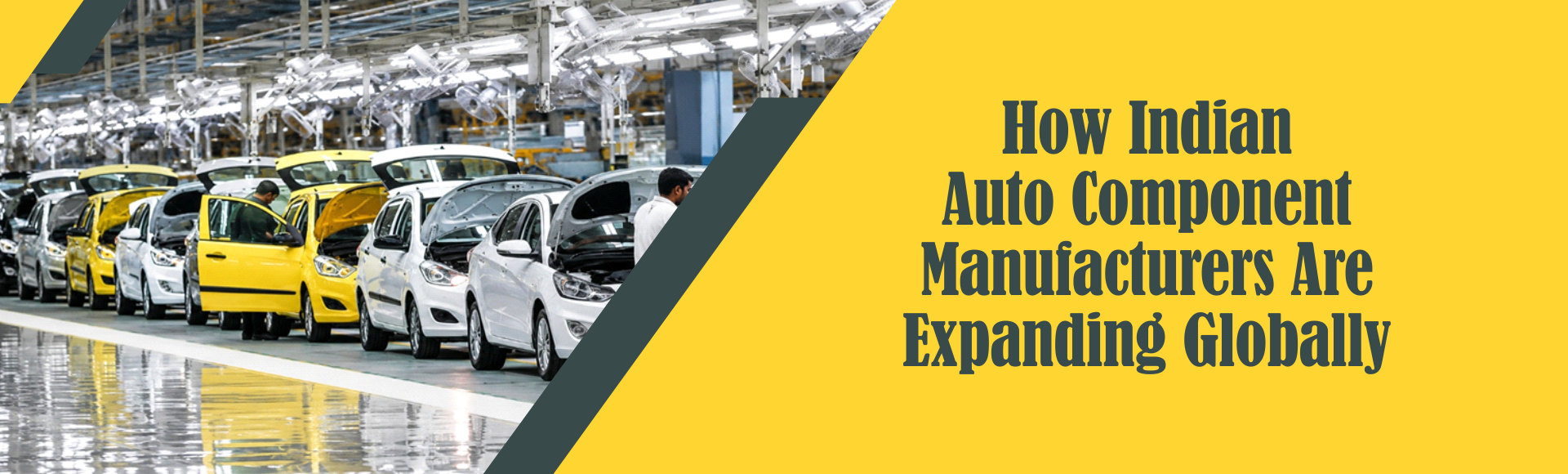 How Indian Auto Component Manufacturers Are Expanding Globally