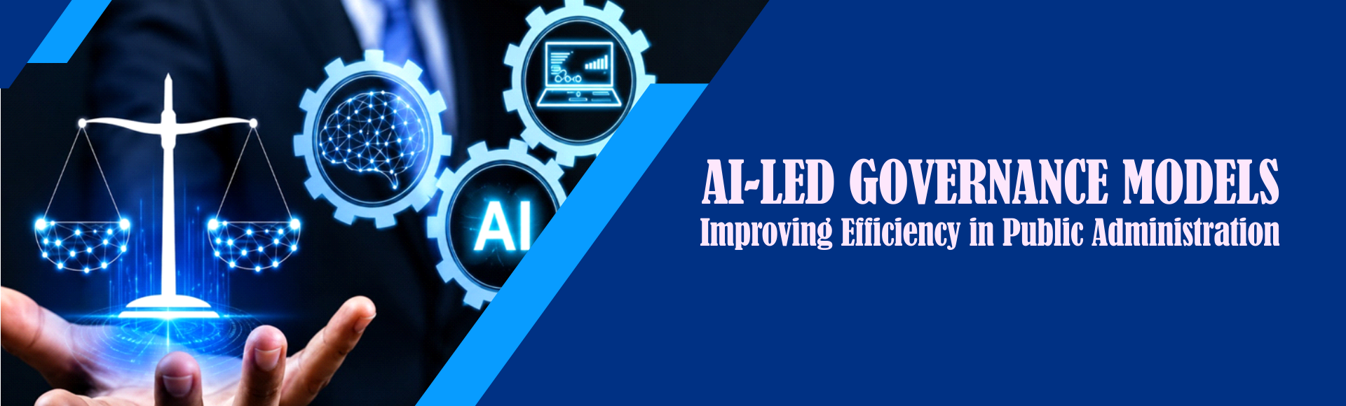 AI-Led Governance Models: Improving Efficiency in Public Administration